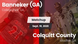 Matchup: Banneker  vs. Colquitt County  2020