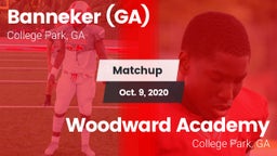 Matchup: Banneker  vs. Woodward Academy 2020