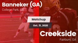 Matchup: Banneker  vs. Creekside  2020