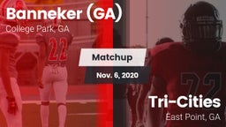 Matchup: Banneker  vs. Tri-Cities  2020