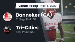 Recap: Banneker  (GA) vs. Tri-Cities  2020