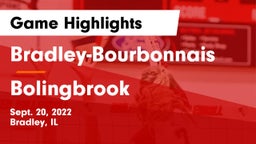 Bradley-Bourbonnais  vs Bolingbrook  Game Highlights - Sept. 20, 2022