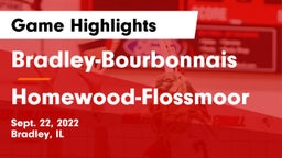 Bradley-Bourbonnais  vs Homewood-Flossmoor  Game Highlights - Sept. 22, 2022