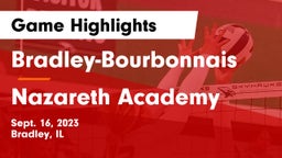 Bradley-Bourbonnais  vs Nazareth Academy  Game Highlights - Sept. 16, 2023