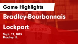 Bradley-Bourbonnais  vs Lockport  Game Highlights - Sept. 19, 2023
