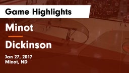 Minot  vs Dickinson  Game Highlights - Jan 27, 2017