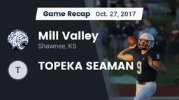 Recap: Mill Valley  vs. TOPEKA SEAMAN 2017
