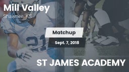 Matchup: Mill Valley High vs. ST JAMES ACADEMY 2018