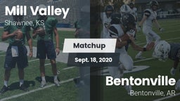 Matchup: Mill Valley High vs. Bentonville  2020