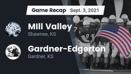Recap: MIll Valley  vs. Gardner-Edgerton  2021
