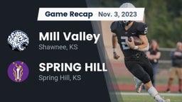Recap: MIll Valley  vs. SPRING HILL  2023