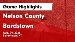 Nelson County  vs Bardstown  Game Highlights - Aug. 24, 2023