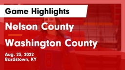 Nelson County  vs Washington County  Game Highlights - Aug. 23, 2022