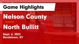 Nelson County  vs North Bullitt  Game Highlights - Sept. 6, 2022