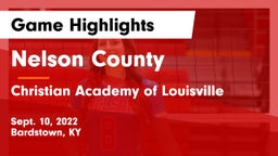 Nelson County  vs Christian Academy of Louisville Game Highlights - Sept. 10, 2022