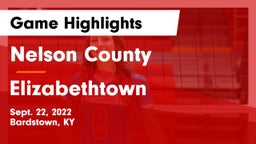 Nelson County  vs Elizabethtown  Game Highlights - Sept. 22, 2022