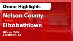 Nelson County  vs Elizabethtown  Game Highlights - Oct. 26, 2022