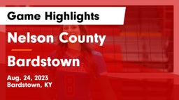 Nelson County  vs Bardstown  Game Highlights - Aug. 24, 2023