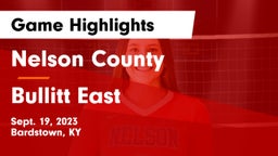 Nelson County  vs Bullitt East  Game Highlights - Sept. 19, 2023