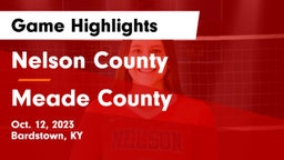 Nelson County  vs Meade County  Game Highlights - Oct. 12, 2023