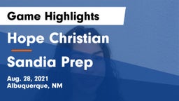 Hope Christian  vs Sandia Prep Game Highlights - Aug. 28, 2021