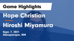 Hope Christian  vs Hiroshi Miyamura  Game Highlights - Sept. 7, 2021