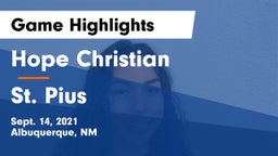 Hope Christian  vs St. Pius  Game Highlights - Sept. 14, 2021