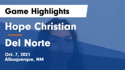 Hope Christian  vs Del Norte Game Highlights - Oct. 7, 2021