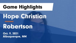 Hope Christian  vs Robertson  Game Highlights - Oct. 9, 2021