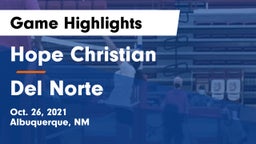 Hope Christian  vs Del Norte Game Highlights - Oct. 26, 2021