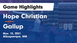 Hope Christian  vs Gallup  Game Highlights - Nov. 13, 2021