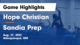 Hope Christian  vs Sandia Prep Game Highlights - Aug. 27, 2022