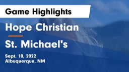 Hope Christian  vs St. Michael's  Game Highlights - Sept. 10, 2022