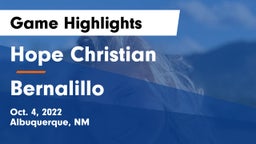 Hope Christian  vs Bernalillo  Game Highlights - Oct. 4, 2022