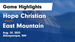 Hope Christian  vs East Mountain  Game Highlights - Aug. 29, 2023