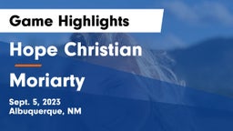 Hope Christian  vs Moriarty  Game Highlights - Sept. 5, 2023