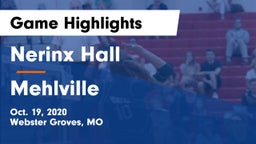 Nerinx Hall  vs Mehlville  Game Highlights - Oct. 19, 2020