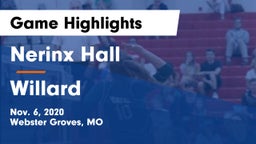 Nerinx Hall  vs Willard  Game Highlights - Nov. 6, 2020