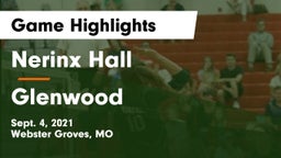 Nerinx Hall  vs Glenwood  Game Highlights - Sept. 4, 2021
