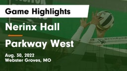 Nerinx Hall  vs Parkway West Game Highlights - Aug. 30, 2022