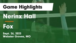 Nerinx Hall  vs Fox  Game Highlights - Sept. 26, 2023
