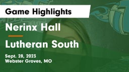 Nerinx Hall  vs Lutheran South   Game Highlights - Sept. 28, 2023