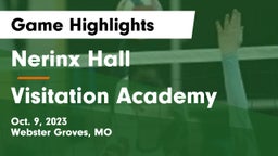 Nerinx Hall  vs Visitation Academy Game Highlights - Oct. 9, 2023