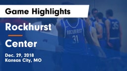 Rockhurst  vs Center  Game Highlights - Dec. 29, 2018