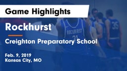 Rockhurst  vs Creighton Preparatory School Game Highlights - Feb. 9, 2019