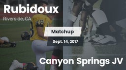 Matchup: Rubidoux  vs. Canyon Springs  JV 2017