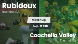 Matchup: Rubidoux  vs. Coachella Valley  2017