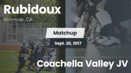 Matchup: Rubidoux  vs. Coachella Valley  JV 2017