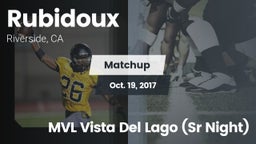 Matchup: Rubidoux  vs. MVL Vista Del Lago  (Sr Night) 2017