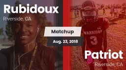 Matchup: Rubidoux  vs. Patriot  2018